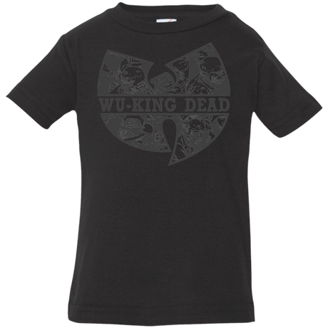 T-Shirts Black / 6 Months WU KING DEAD Infant PremiumT-Shirt