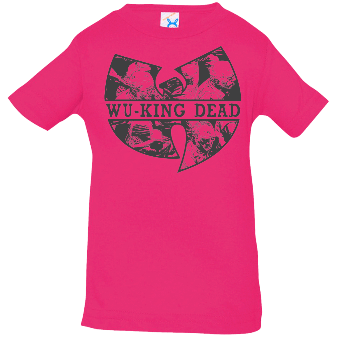 T-Shirts Hot Pink / 6 Months WU KING DEAD Infant PremiumT-Shirt