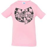 T-Shirts Pink / 6 Months WU KING DEAD Infant PremiumT-Shirt