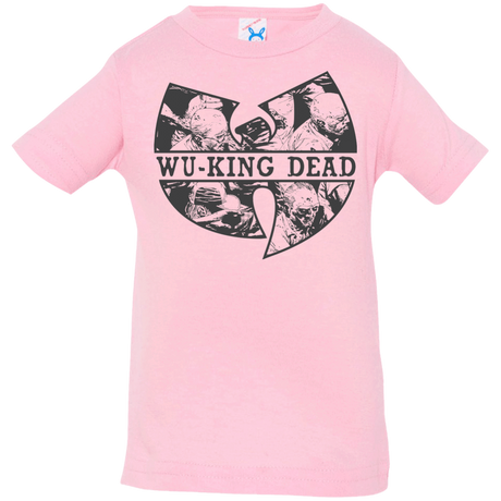 T-Shirts Pink / 6 Months WU KING DEAD Infant PremiumT-Shirt