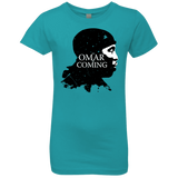 T-Shirts Tahiti Blue / YXS Yo Omar Is Coming Girls Premium T-Shirt