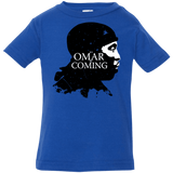 T-Shirts Royal / 6 Months Yo Omar Is Coming Infant Premium T-Shirt