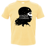 T-Shirts Butter / 2T Yo Omar Is Coming Toddler Premium T-Shirt