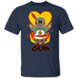 T-Shirts Navy / S You are my SUN T-Shirt