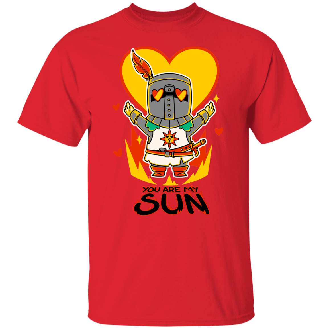 T-Shirts Red / S You are my SUN T-Shirt