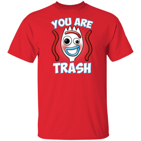 T-Shirts Red / S You Are Trash T-Shirt