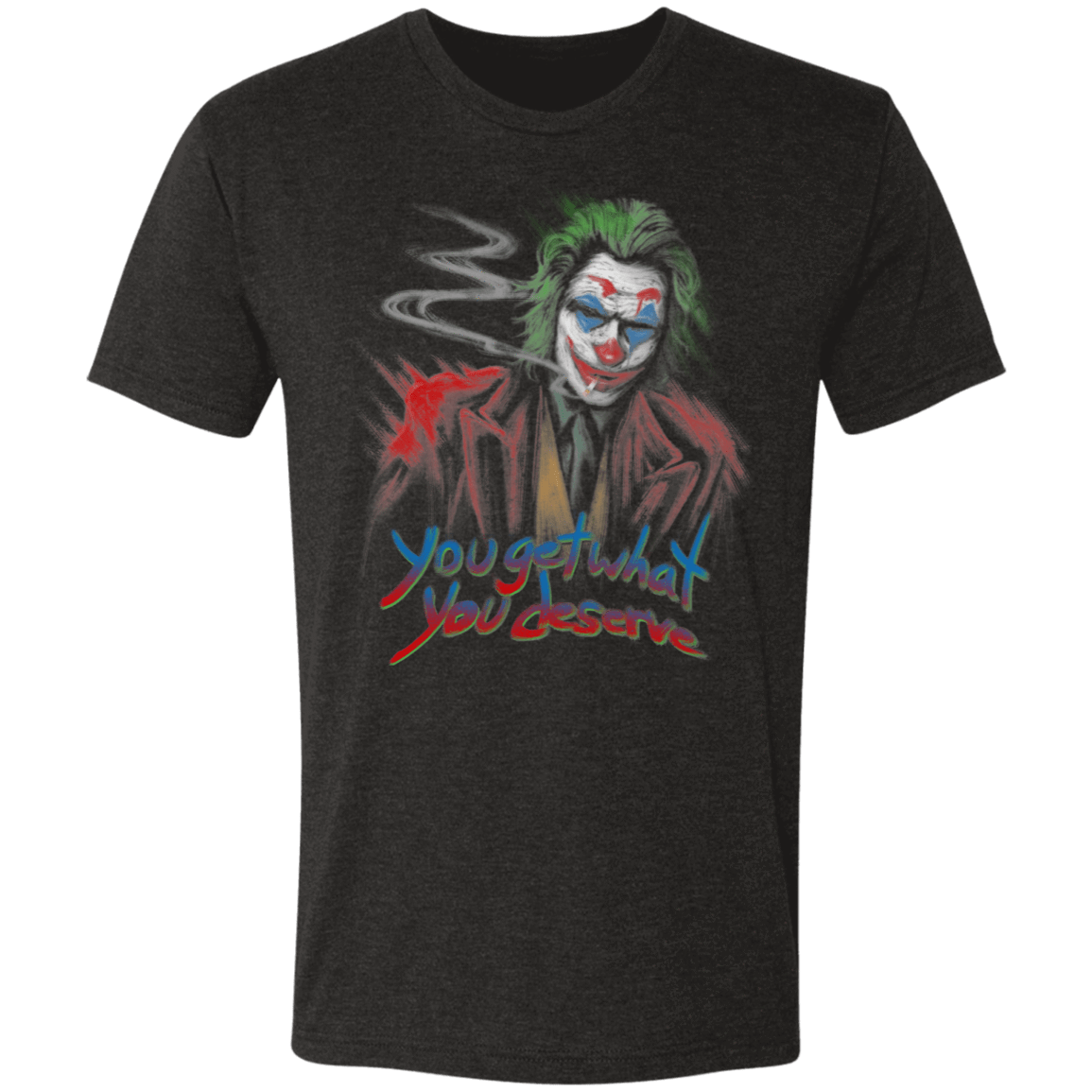 T-Shirts Vintage Black / S You Get What You Deserve Men's Triblend T-Shirt