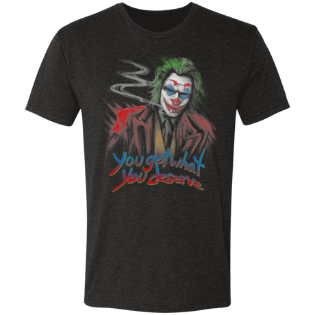 T-Shirts Vintage Black / S You Get What You Deserve Men's Triblend T-Shirt