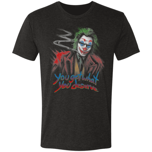 T-Shirts Vintage Black / S You Get What You Deserve Men's Triblend T-Shirt