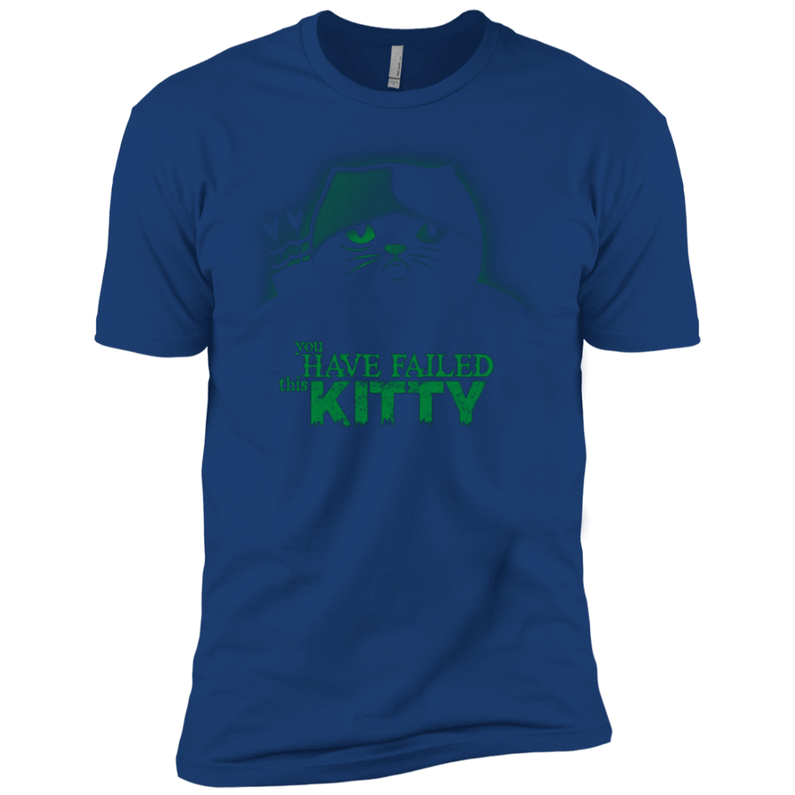 T-Shirts Royal / X-Small You Have Failed Kitty Men's Premium T-Shirt