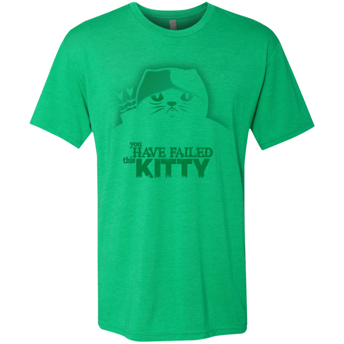 T-Shirts Envy / Small You Have Failed Kitty Men's Triblend T-Shirt