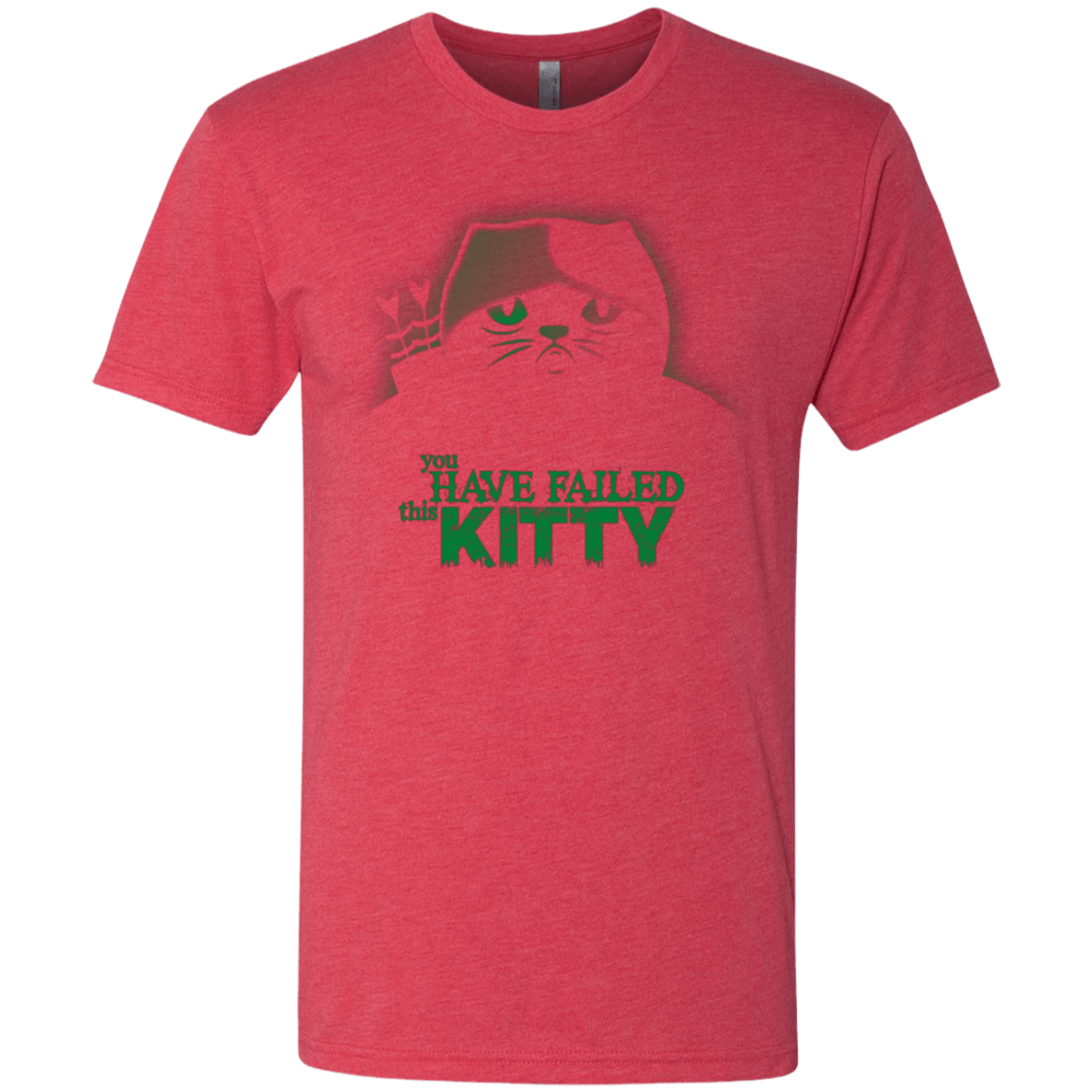 T-Shirts Vintage Red / Small You Have Failed Kitty Men's Triblend T-Shirt