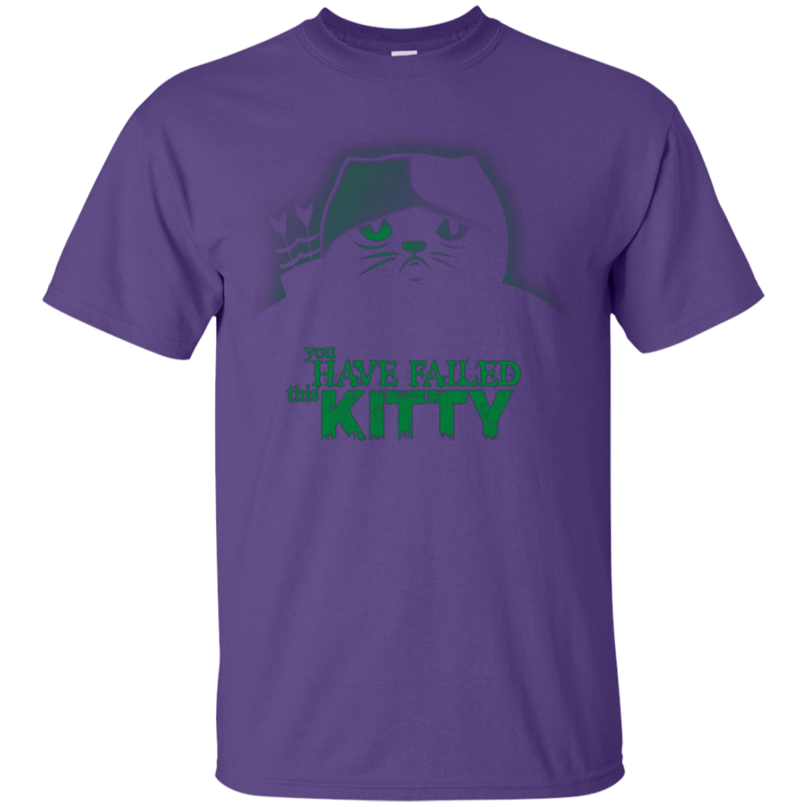 T-Shirts Purple / Small You Have Failed Kitty T-Shirt