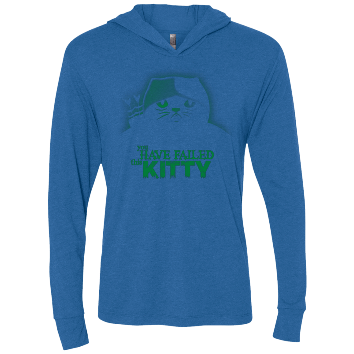 T-Shirts Vintage Royal / X-Small You Have Failed Kitty Triblend Long Sleeve Hoodie Tee