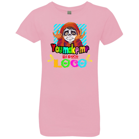 T-Shirts Light Pink / YXS You Make Me Un Poco Loco Girls Premium T-Shirt