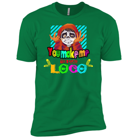 You Make Me Un Poco Loco Men's Premium T-Shirt