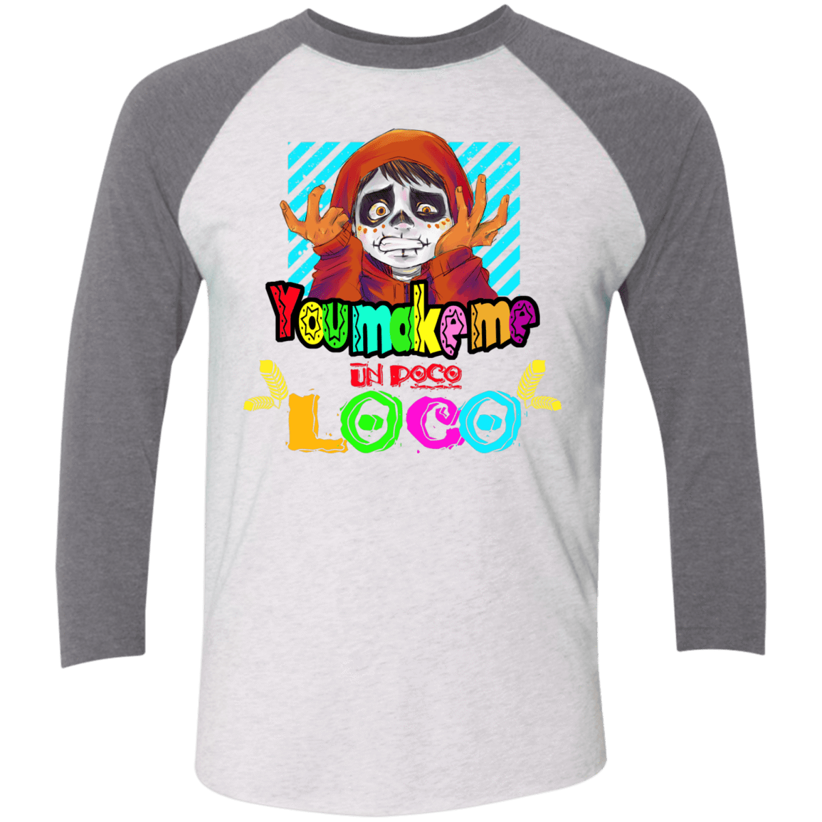 T-Shirts Heather White/Premium Heather / X-Small You Make Me Un Poco Loco Men's Triblend 3/4 Sleeve