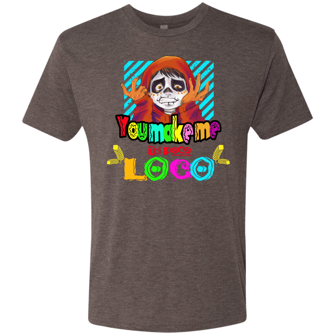 T-Shirts Macchiato / S You Make Me Un Poco Loco Men's Triblend T-Shirt