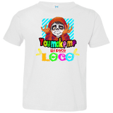 You Make Me Un Poco Loco Toddler Premium T-Shirt