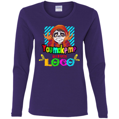 T-Shirts Purple / S You Make Me Un Poco Loco Women's Long Sleeve T-Shirt