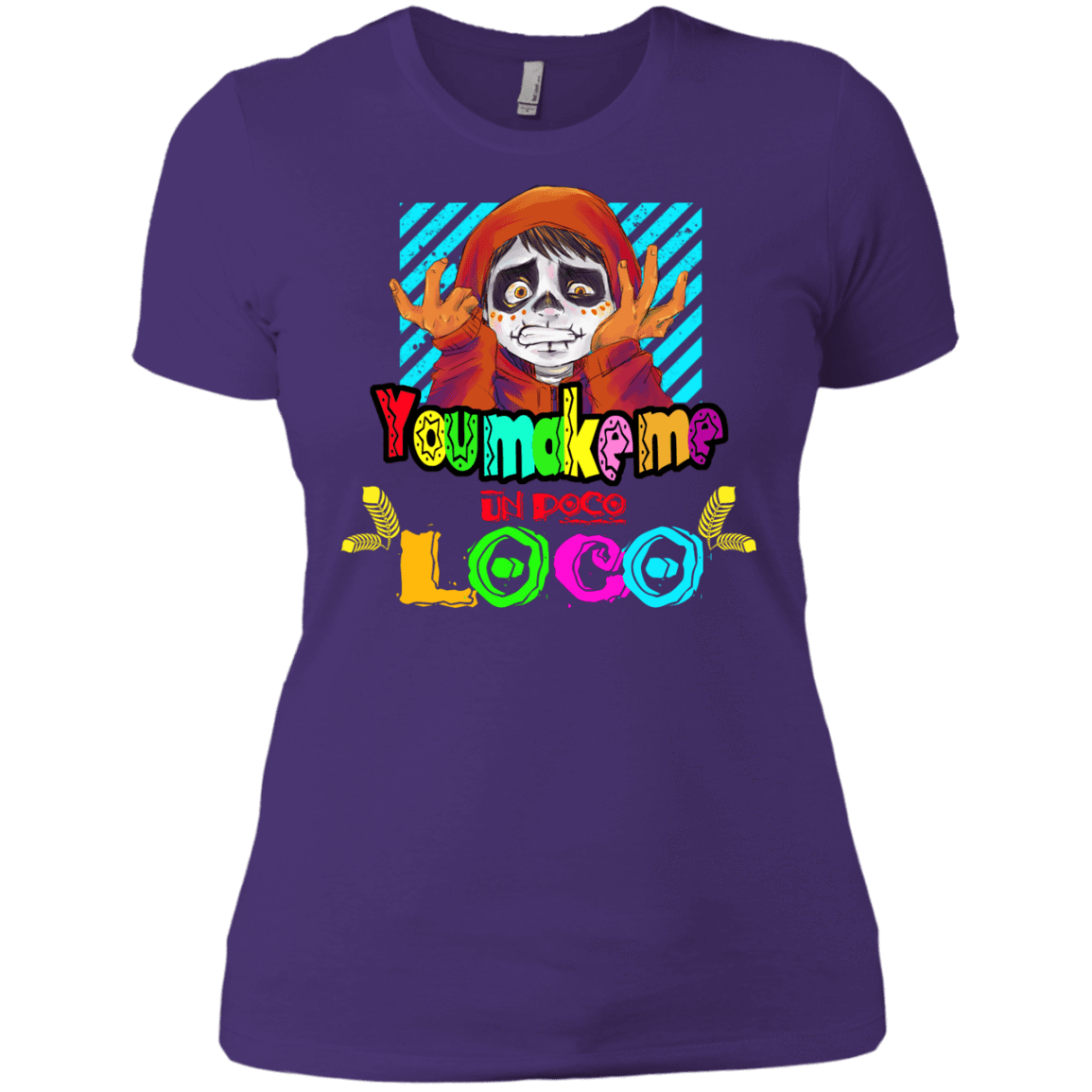 T-Shirts Purple Rush/ / X-Small You Make Me Un Poco Loco Women's Premium T-Shirt
