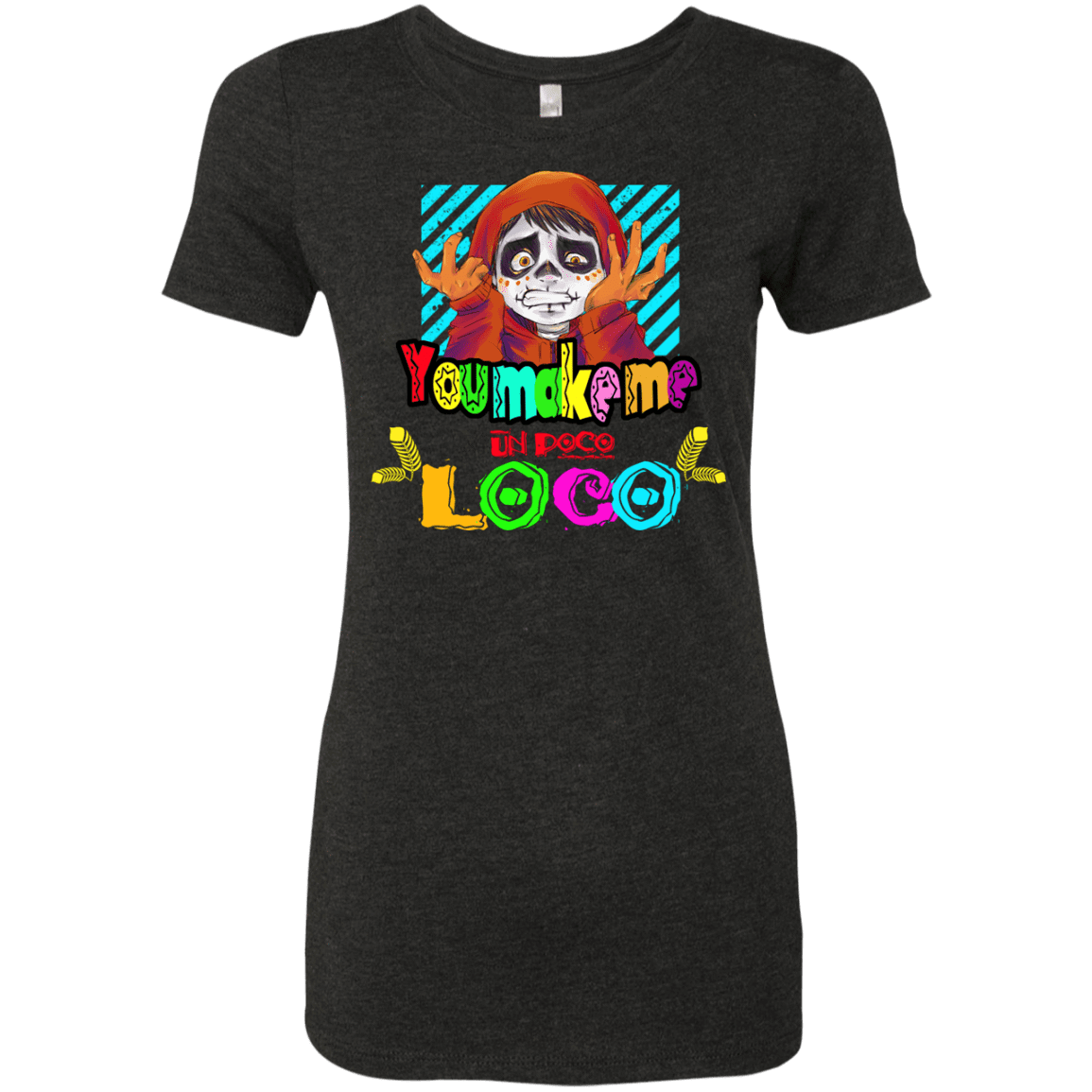 T-Shirts Vintage Black / S You Make Me Un Poco Loco Women's Triblend T-Shirt
