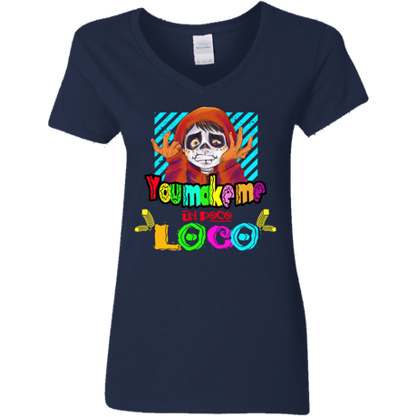 T-Shirts Navy / S You Make Me Un Poco Loco Women's V-Neck T-Shirt