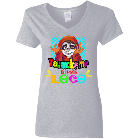 T-Shirts Sport Grey / S You Make Me Un Poco Loco Women's V-Neck T-Shirt