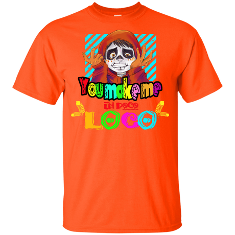 T-Shirts Orange / YXS You Make Me Un Poco Loco Youth T-Shirt