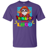 T-Shirts Purple / YXS You Make Me Un Poco Loco Youth T-Shirt