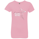 T-Shirts Light Pink / YXS YOU SHALL NOT PASS (2) Girls Premium T-Shirt