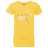 T-Shirts Vibrant Yellow / YXS YOU SHALL NOT PASS (2) Girls Premium T-Shirt