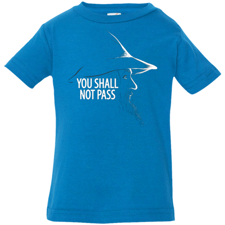 T-Shirts Cobalt / 6 Months YOU SHALL NOT PASS (2) Infant Premium T-Shirt