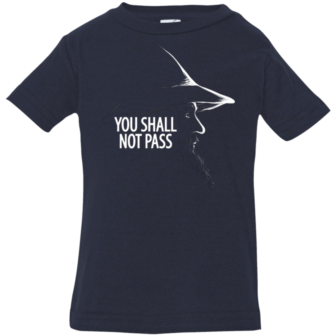 T-Shirts Navy / 6 Months YOU SHALL NOT PASS (2) Infant Premium T-Shirt