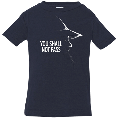 T-Shirts Navy / 6 Months YOU SHALL NOT PASS (2) Infant Premium T-Shirt