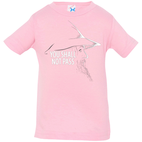 T-Shirts Pink / 6 Months YOU SHALL NOT PASS (2) Infant Premium T-Shirt