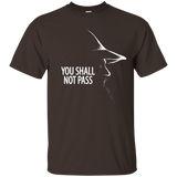 T-Shirts Dark Chocolate / Small YOU SHALL NOT PASS (2) T-Shirt