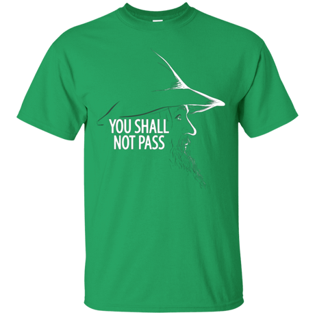 T-Shirts Irish Green / Small YOU SHALL NOT PASS (2) T-Shirt