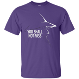 T-Shirts Purple / Small YOU SHALL NOT PASS (2) T-Shirt