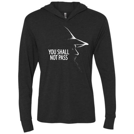 T-Shirts Vintage Black / X-Small YOU SHALL NOT PASS (2) Triblend Long Sleeve Hoodie Tee