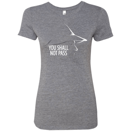 T-Shirts Premium Heather / Small YOU SHALL NOT PASS (2) Women's Triblend T-Shirt