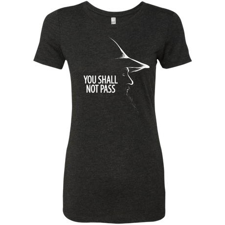 T-Shirts Vintage Black / Small YOU SHALL NOT PASS (2) Women's Triblend T-Shirt