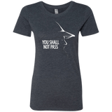 T-Shirts Vintage Navy / Small YOU SHALL NOT PASS (2) Women's Triblend T-Shirt