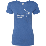 T-Shirts Vintage Royal / Small YOU SHALL NOT PASS (2) Women's Triblend T-Shirt