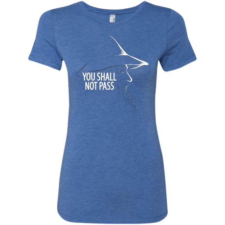 T-Shirts Vintage Royal / Small YOU SHALL NOT PASS (2) Women's Triblend T-Shirt