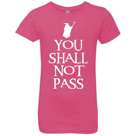 T-Shirts Hot Pink / YXS You shall not pass Girls Premium T-Shirt