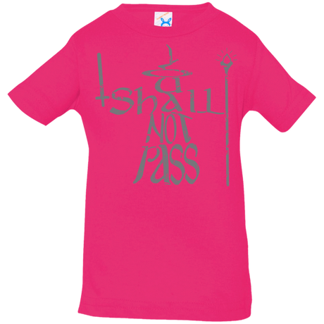 T-Shirts Hot Pink / 6 Months You Shall Not Pass Infant Premium T-Shirt