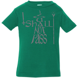 T-Shirts Kelly / 6 Months You Shall Not Pass Infant Premium T-Shirt