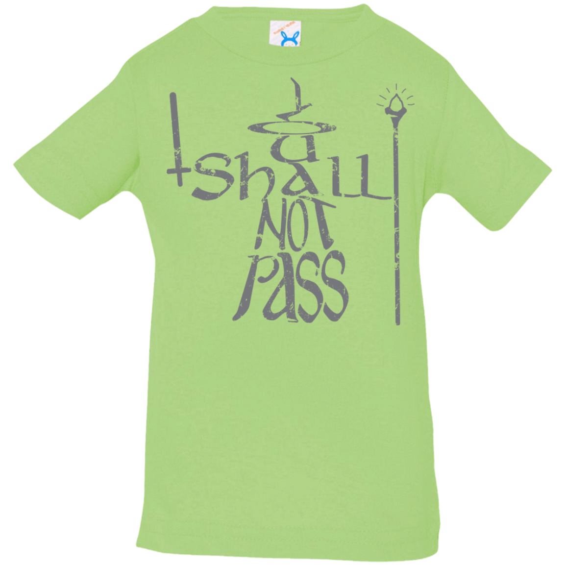 T-Shirts Key Lime / 6 Months You Shall Not Pass Infant Premium T-Shirt