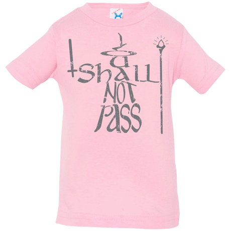 T-Shirts Pink / 6 Months You Shall Not Pass Infant Premium T-Shirt